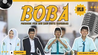 BOBA PODCAST EPISODE 1 | PREMIERE ACM THE MOVIE | NGOBROL BARENG AKTOR DAN AKTRIST SERU