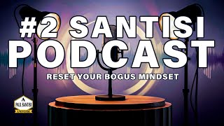 Reset Your Mindset: FORCE Yourself To Do This The Santisi Podcast (2)