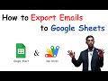 Export Gmail Emails & Data to CSV Automatically