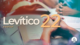 Levítico 22 - Reavivados por Sua Palavra | #RPSP