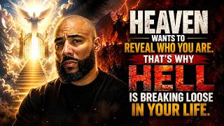 Heaven Is About To Reveal You And Thats Why Hell Is Breaking Loose In Your Life