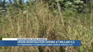 Arson investigation launched following Mililani high school fire