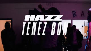 Hazz - Tenez Bon !!!!!