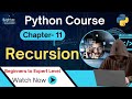 Recursion in Python Chapter 11: Recursion, Base Case, and Recursive Functions #python  #recursion