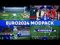 PES 2017 Euro 2024 Modpack V2 AIO | For All Patchs