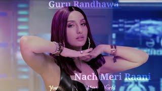 💖😘Nach Meri Raani [ Teaser] Whatsapp Status || Guru Randhawa || Nora Fatehi || HR Music World