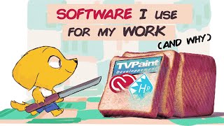 Software I use for my work and WHY
