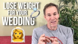 My 3 Best Tips To Lose Weight FAST For Your Wedding