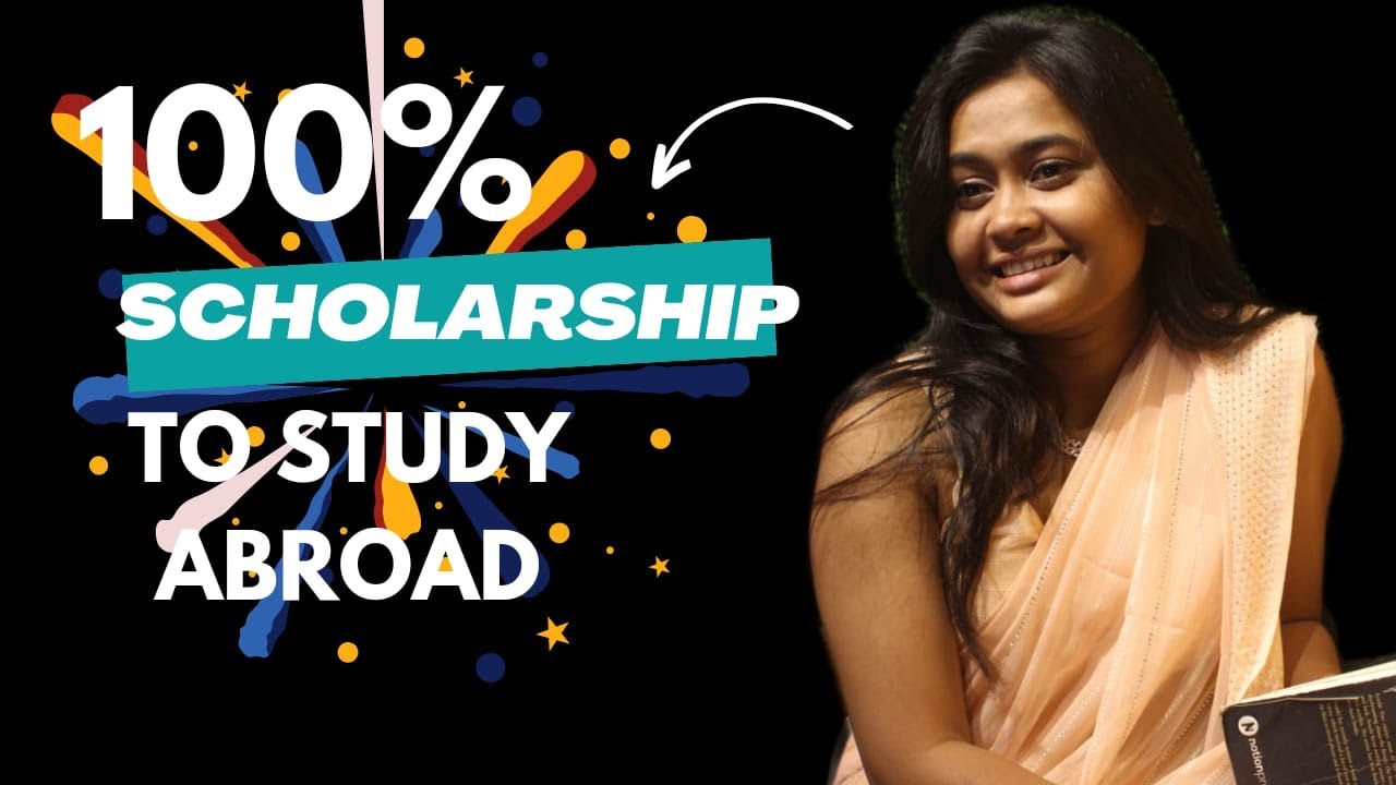 HOW TO GET 100% SCHOLARSHIPS TO STUDY IN ABROAD? - YouTube