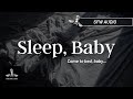 Sleep, Baby [Boyfriend Audio][Sleep Aid][Soft Spoken][ASMR]