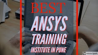ANSYS Training Institute | CADD Centre Design Studio