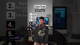 Happy Songs vs. Sad Songs (Mashup)