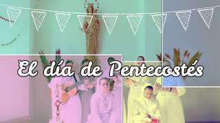 el Día de Pentecostés