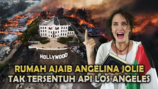 BARU SAJA GEMPAR ! RUMAH ARTIS ANGELINA JOLIE PEMBELA PALESTINA TAK TERSENTUH API DI LOS ANGELES