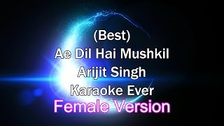 Tu Safar Mera - Ae Dil Hai Mushkil Female Karaoke with Lyrics Arijit Singh + MP3 Download | Arijit