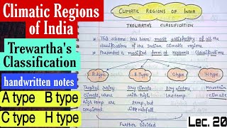 Climatic Regions of India- Trewartha's Classification || A, B, C, H type || Lec. 20 || An Aspirant !