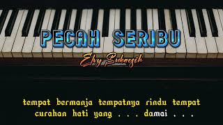 PECAH SERIBU (karaoke) elvy sukaesih