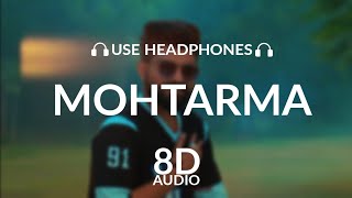 MOHTARMA (8D AUDIO) Khasa Aala Chahar | KHAAS REEL | New Haryanvi Songs Haryanavi 2021