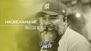 Quarpreto 8 anos (ao vivo) Hackearam-me / Proteção de Tela