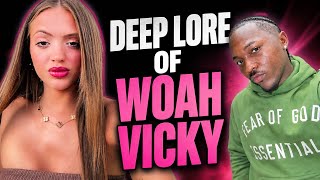 The Woah Vicky Lore - NATERERUN