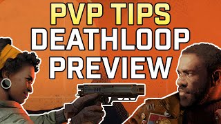 Deathloop PvP Tips - Why You Should Be Excited About PvP