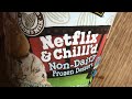 NON DAIRY (BEN & JERRY’S) NETFLIX & CHILL’D (REVIEW)