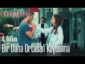 Bir daha ortadan kaybolma - Kalp Atışı 4. Bölüm