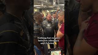 All respect between Adesanya and Pereira 🤝 #UFC287