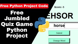 Free Jumbled Quiz Game Python Project with source code || Python Tutorial || #ravieditz
