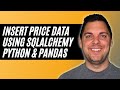 Insert Crypto Price Data into Postgresql Using Sqlalchemy, Python & Pandas