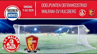 Doelpunten oefenwedstrijd Walram -SV Hulsberg 11-02-2020