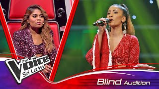 Yasasi Chathurangi | Kandy Lamissi (කැන්ඩි ළමිස්සි) | Blind Auditions | The Voice Sri Lanka