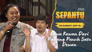 [10 MINIT ] Sepahtu Reunion Live 2025 EP 4 - CAMEO PENONTON BAWA KAWAN DARI PAHANG PENUH SATU DEWAN