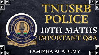 TNUSRB POLICE 2022 | 10TH MATHS IMPORTANT Q\u0026A | DOWNLOAD PDF