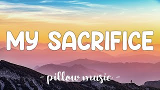 Download Mp3 My Sacrifice - Creed (Lyrics) 🎵
