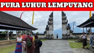 Pura Luhur Lempuyang, pintu surga di pulau dewata bali