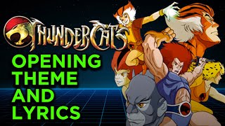Thundercats Music Theme with Lyrics