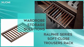 NUOMI | Wardrobe Storage Closet Organization Ralphie Series Trousers Rack