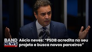 Aécio neves fala sobre possível fusão do PSDB e futuro do partido | BandNews TV