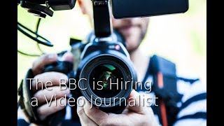 The BBC is Hiring a Video Journalist | Video Jobs from TheVJ.com
