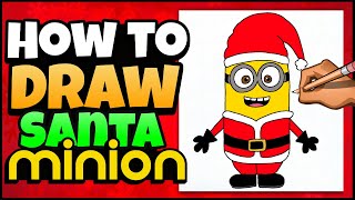 How to Draw Santa Minion | Christmas Art for Kids | Guided Drawing