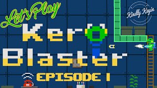 Kero Blaster PC Gameplay - LTTP - Let's Play Kero Blaster Part 1