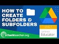Google Drive: Creating a Folder and Subfolder