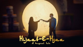 Hijaab-E-Hyaa | KAKA | Latest Punjabi Cover Music Video 2021 | Inside Motion Pictures