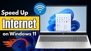 How To Increase WiFi or Internet Speed On Windows 11 - Full Guide