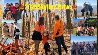 🍁2024Skyline Drive