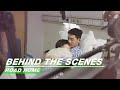 BTS: Behind the Scenes with Chenxiao Couple at the Hospital | Road Home | 归路 | iQIYI