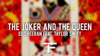 [TRADUCTION FRANÇAISE] Ed Sheeran - The Joker And The Queen (feat. Taylor Swift)