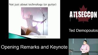AtlSecCon 2018 - Opening Remarks & Keynote - Ted Demopoulos