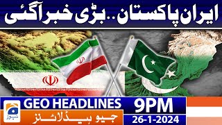 Geo News Headlines 9 PM | 26 January 2024